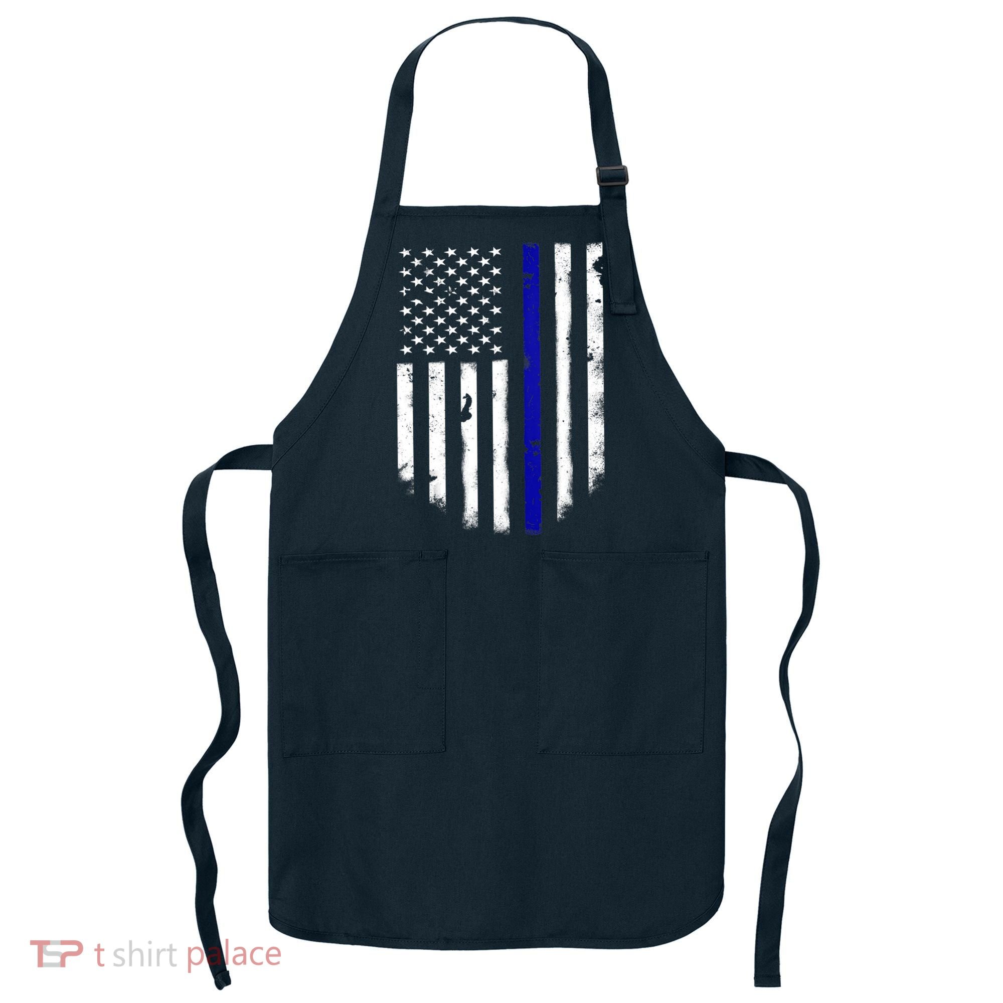 Thin Blue Line American Flag Shirt Cool Police Support Tee Apron
