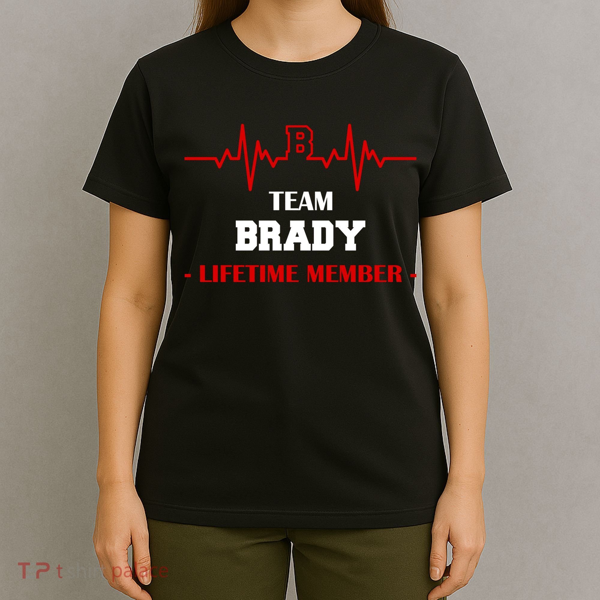 Team Brady Lifetime Member T-Shirt