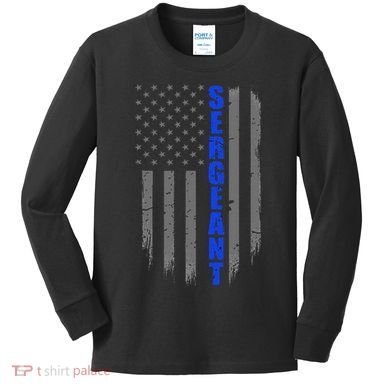 Thin Blue Line Flag For Police Sergeant Kids Long Sleeve Shirt