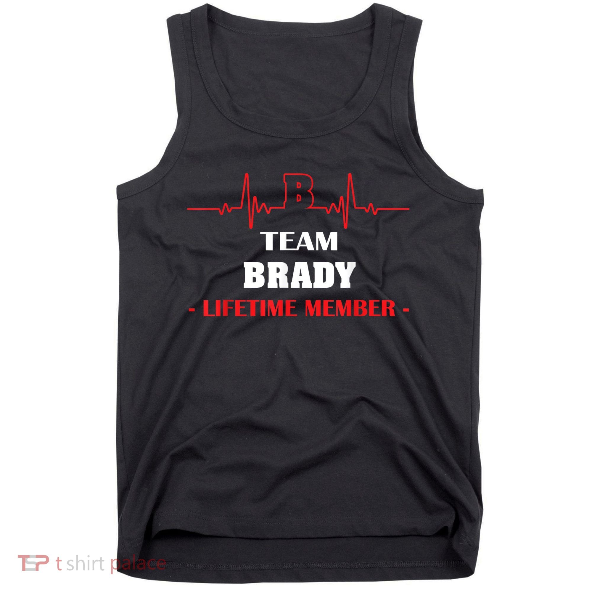 Team BRADY Lifetime Member Blood Completely Family Tank Top