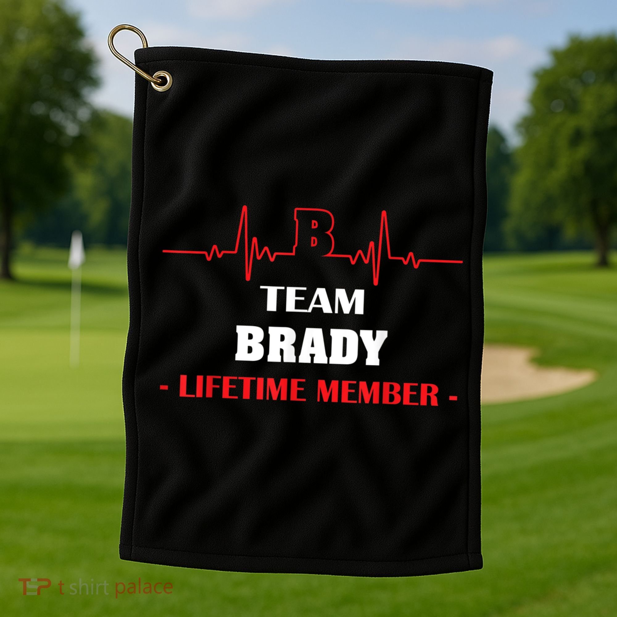 Team BRADY Lifetime Member Blood Completely Family Golf Towel