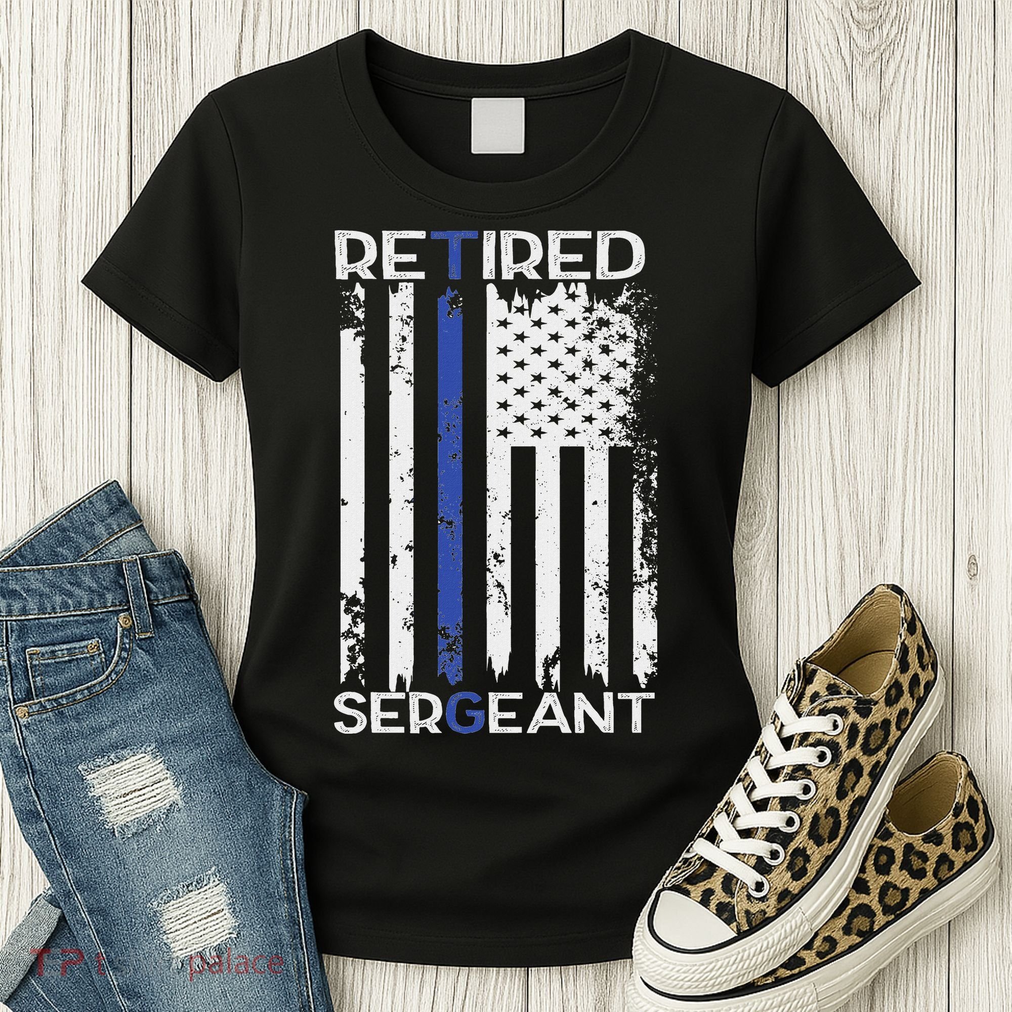 Thin Blue Line Retired Police Sergeant Retirement Gift Women's T-Shirt