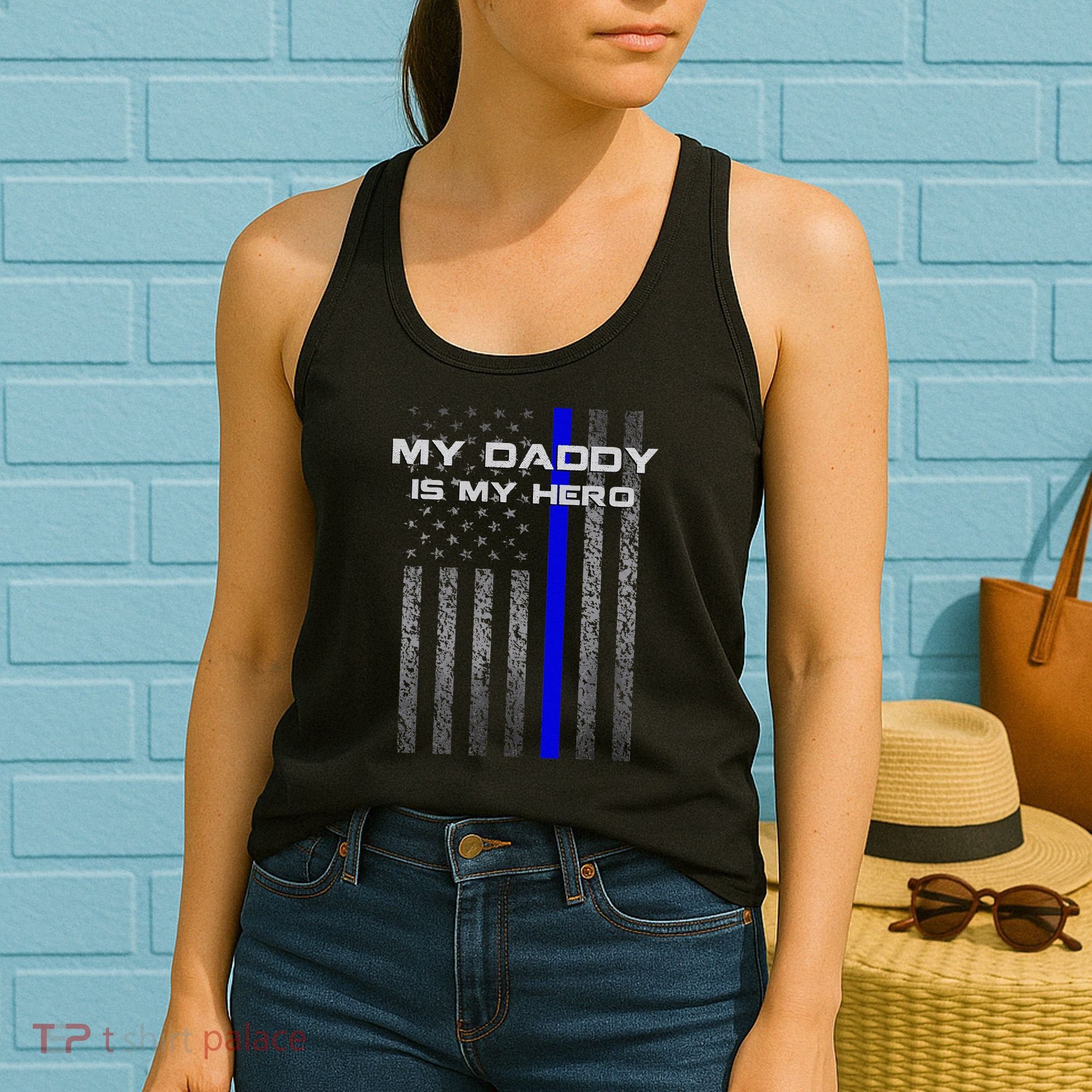 Thine Blue Line Flag My Daddy My Hero Police Son or Daughter Women's Tank Top