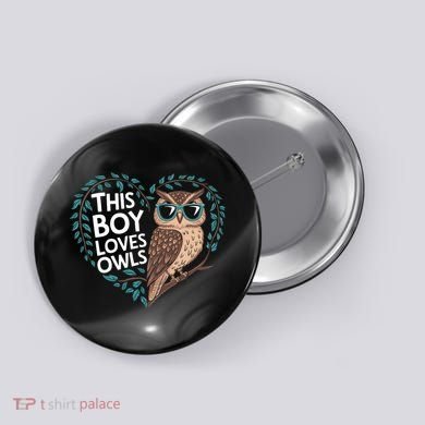 This Boy Loves Owls Cute Owl Valentines Day Button