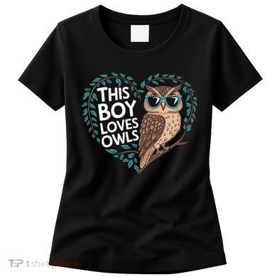 This Boy Loves Owls Cute Owl Valentines Day Women's T-Shirt
