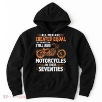 The Best Men Can Still Ride Motorcycles In Their 70s Biker Hoodie thumb 0