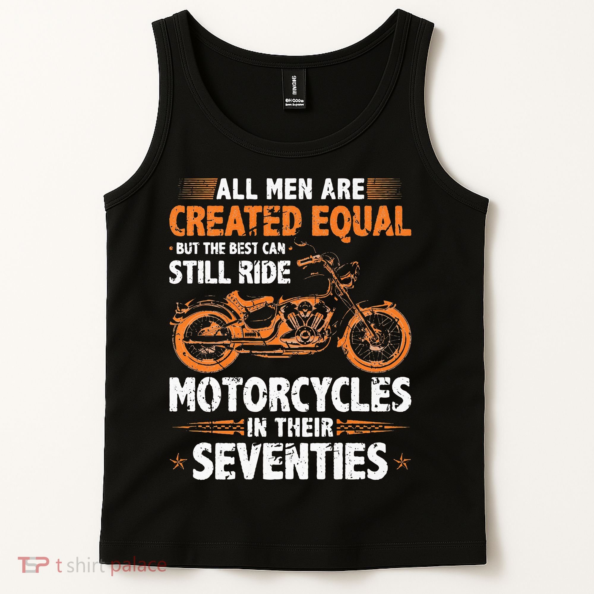 The Best Men Can Still Ride Motorcycles In Their 70s Biker Tank Top