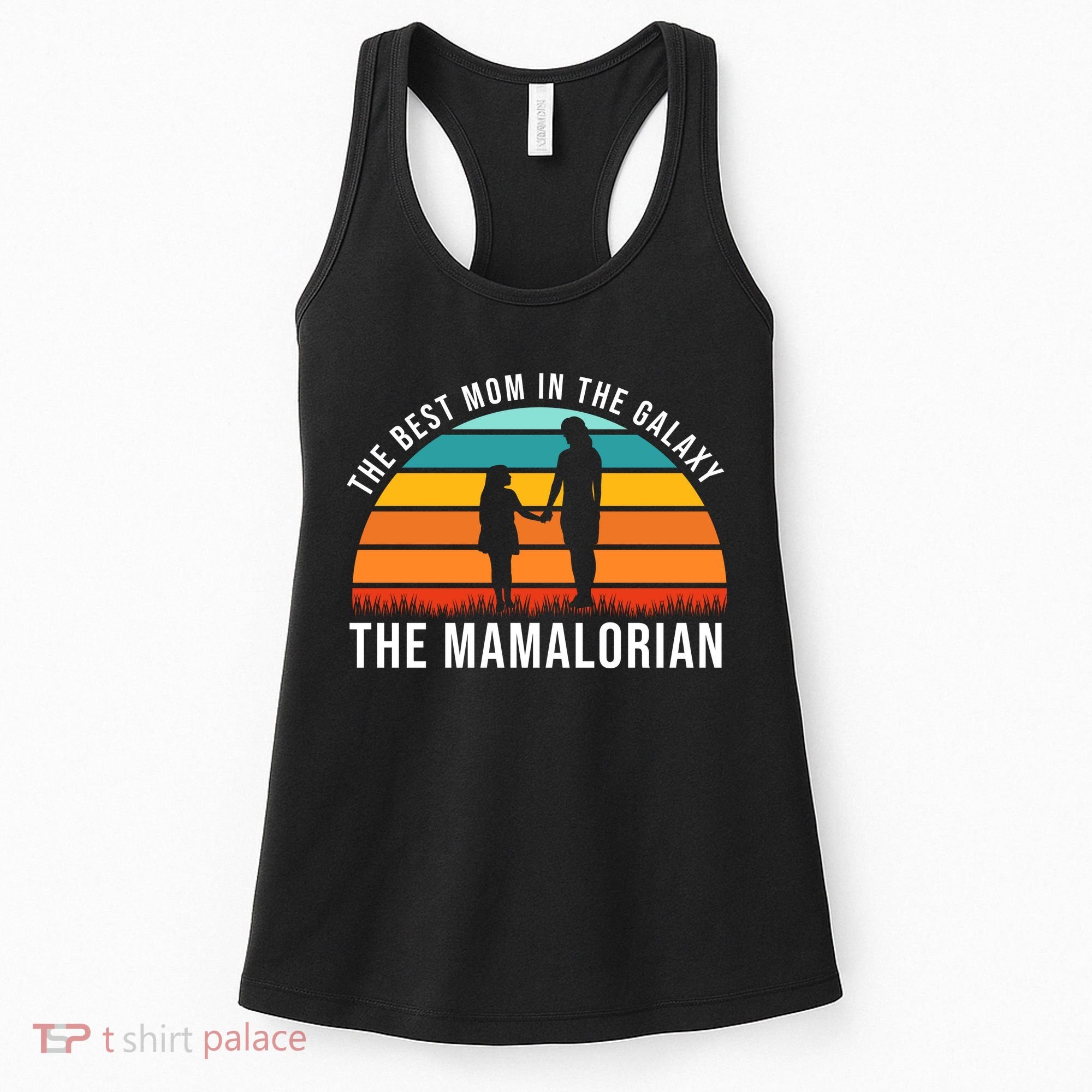The Best Mom In The Galaxy The Mamalorian Retro Sunset Women's Tank Top
