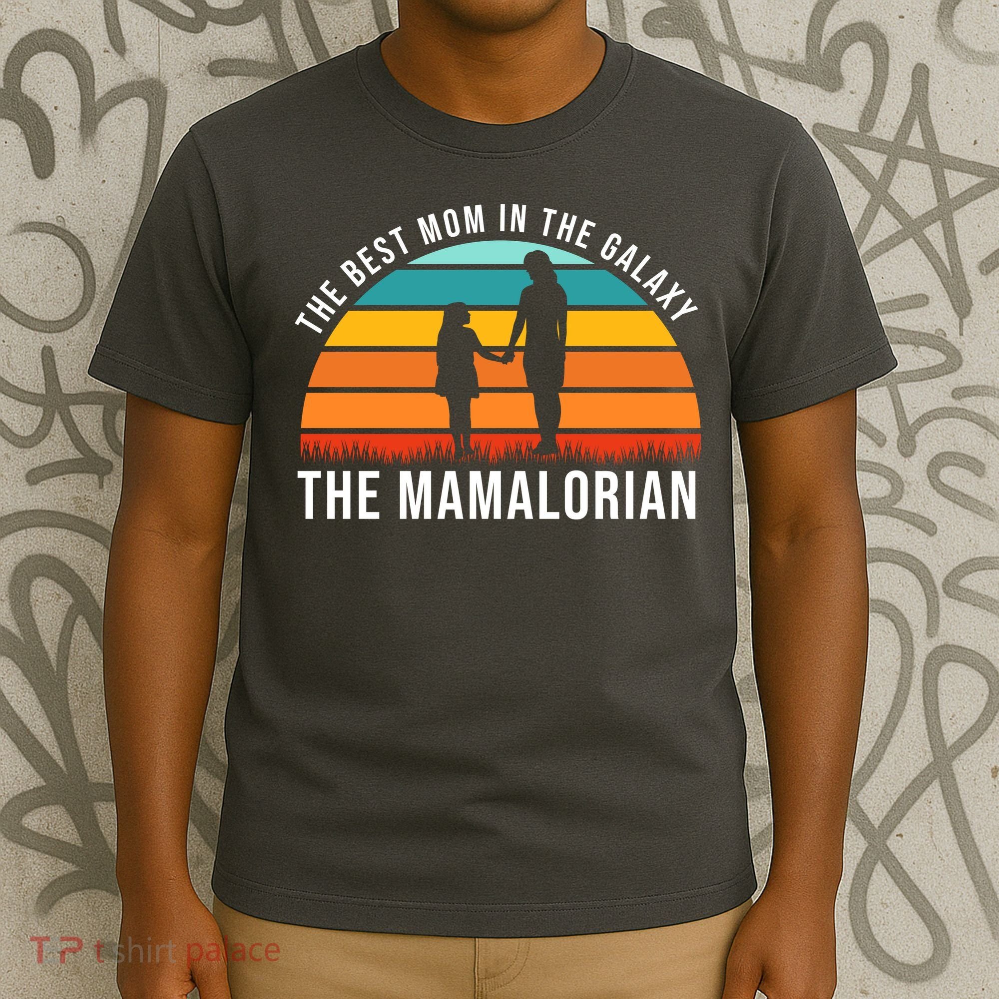 The Best Mom In The Galaxy The Mamalorian Retro Sunset T-Shirt