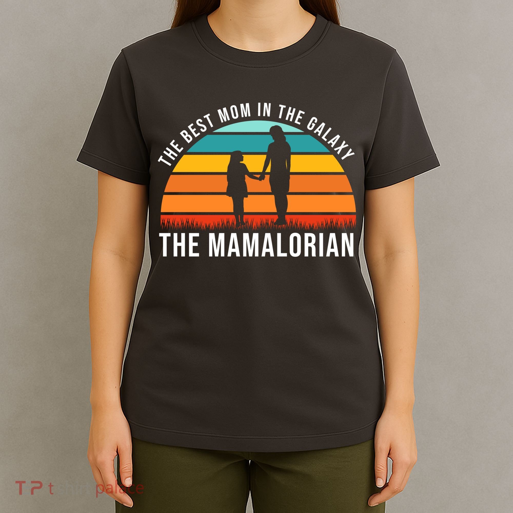 The Best Mom In The Galaxy The Mamalorian Retro Sunset T-Shirt
