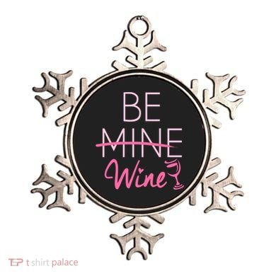Trendy Be Mine Be Wine Valentine's Day Humor Cool Gift Ornament