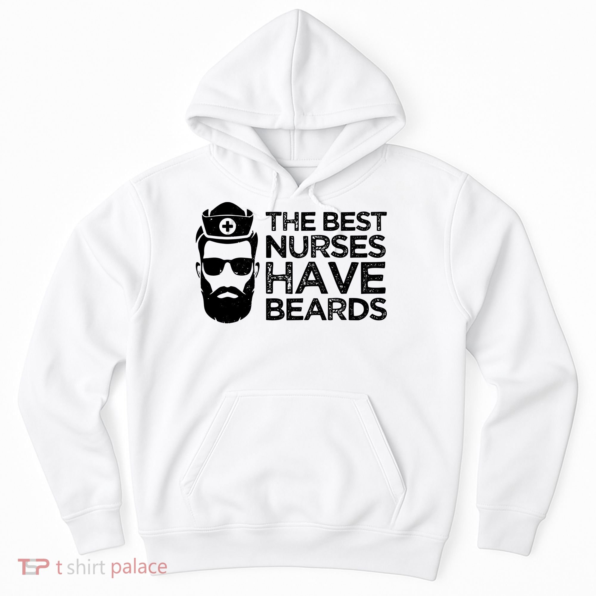 The Best Nurses Have Beards Funny Nurse Hoodie