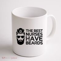 The Best Nurses Have Beards Funny Nurse Coffee Mug thumb 1