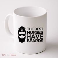 The Best Nurses Have Beards Funny Nurse Coffee Mug thumb 0