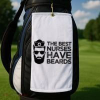 The Best Nurses Have Beards Funny Nurse Golf Towel thumb 2