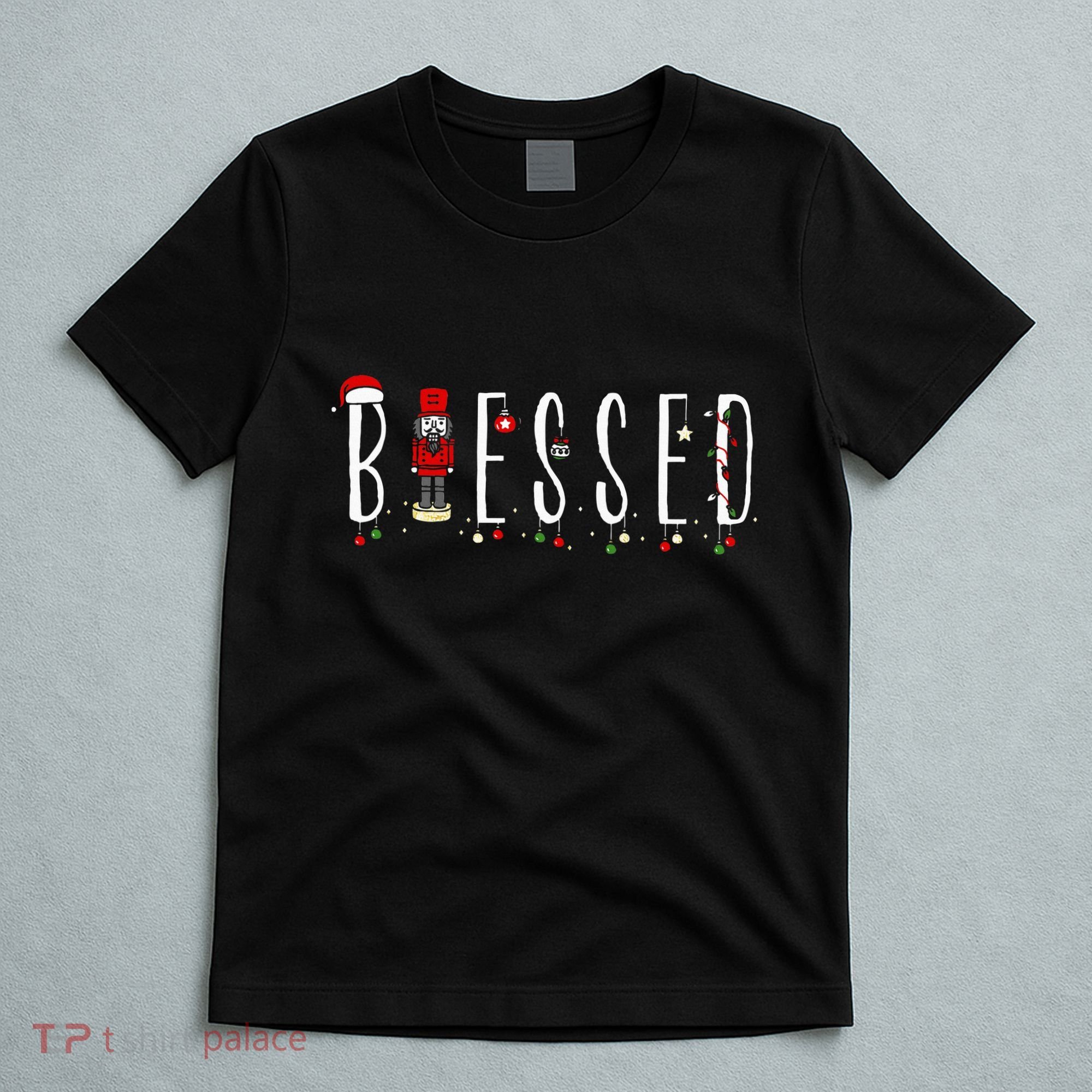 Trendy Blessed Nutcracker T-Shirt
