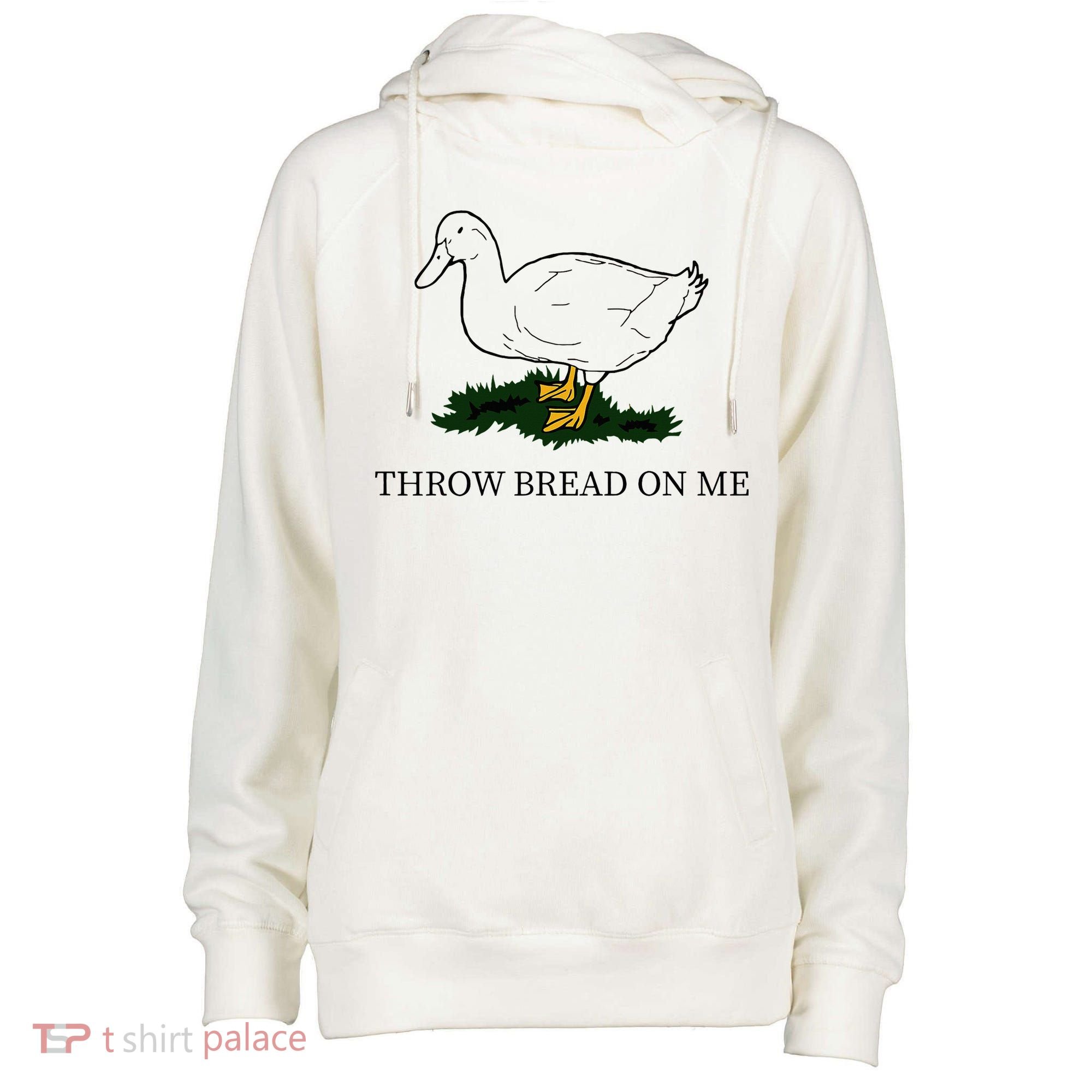 Throw Bread On Me Womens Funnel Neck Pullover Hood
