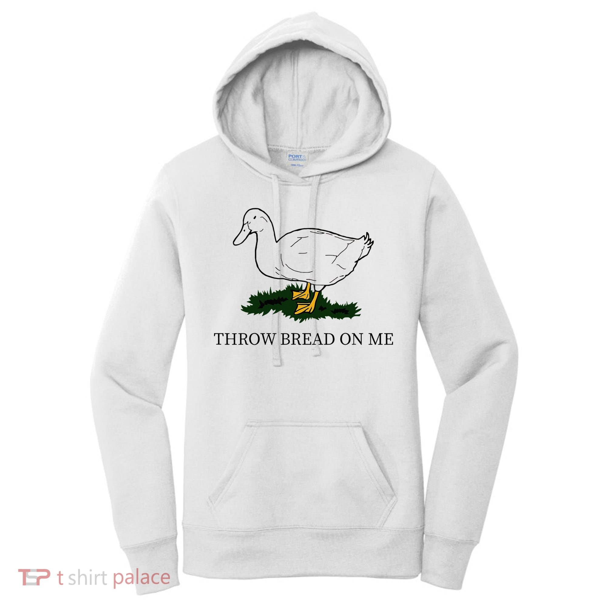 Throw Bread On Me Women's Hoodie