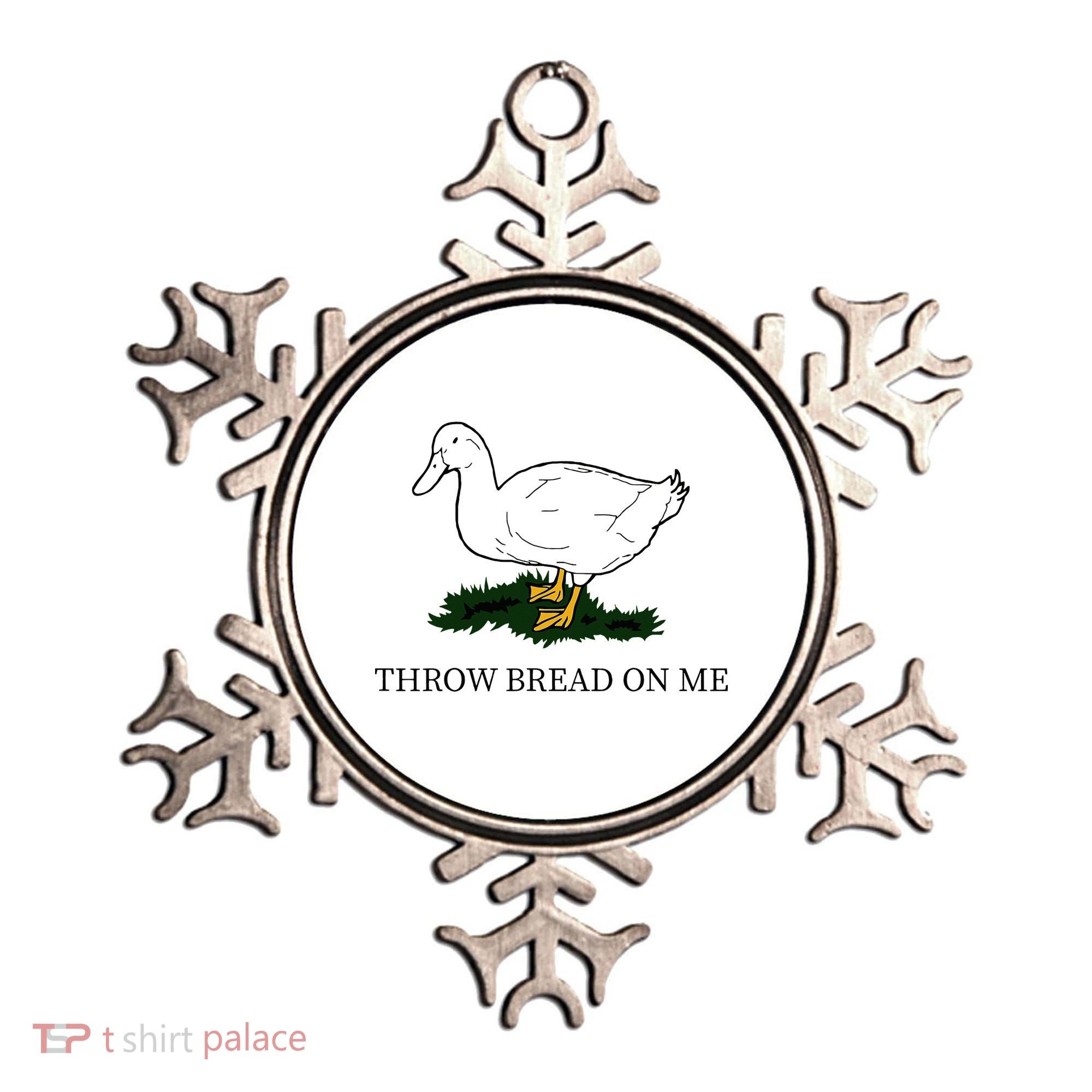 Throw Bread On Me Ornament