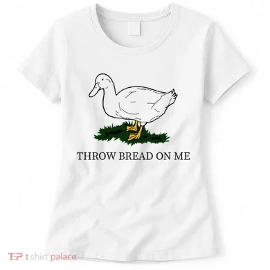 Throw Bread On Me Women's T-Shirt