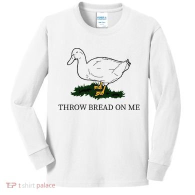 Throw Bread On Me Kids Long Sleeve Shirt
