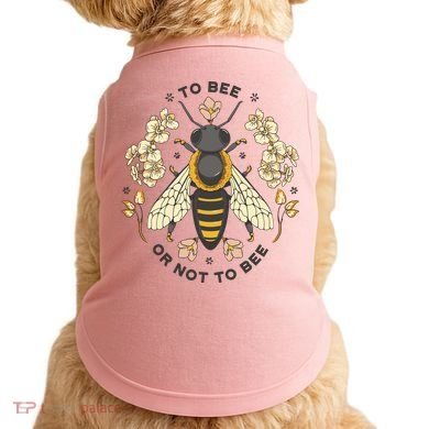 To Bee Or Not To Bee Bumblebee Spring Doggie Tank