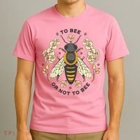To Bee Or Not To Bee Bumblebee Spring T-Shirt thumb 3