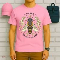 To Bee Or Not To Bee Bumblebee Spring T-Shirt thumb 6
