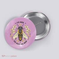 To Bee Or Not To Bee Bumblebee Spring Button thumb 0