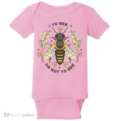 To Bee Or Not To Bee Bumblebee Spring Baby Bodysuit
