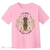 To Bee Or Not To Bee Bumblebee Spring Toddler T-Shirt thumb 0