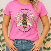 To Bee Or Not To Bee Bumblebee Spring Women's T-Shirt thumb 2