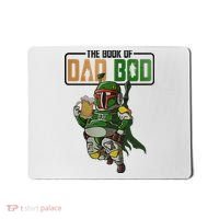 The Book Of Dad Bod Fat Dad Funny Beer Drinking Mando Dad Fathers Day Mousepad thumb 0