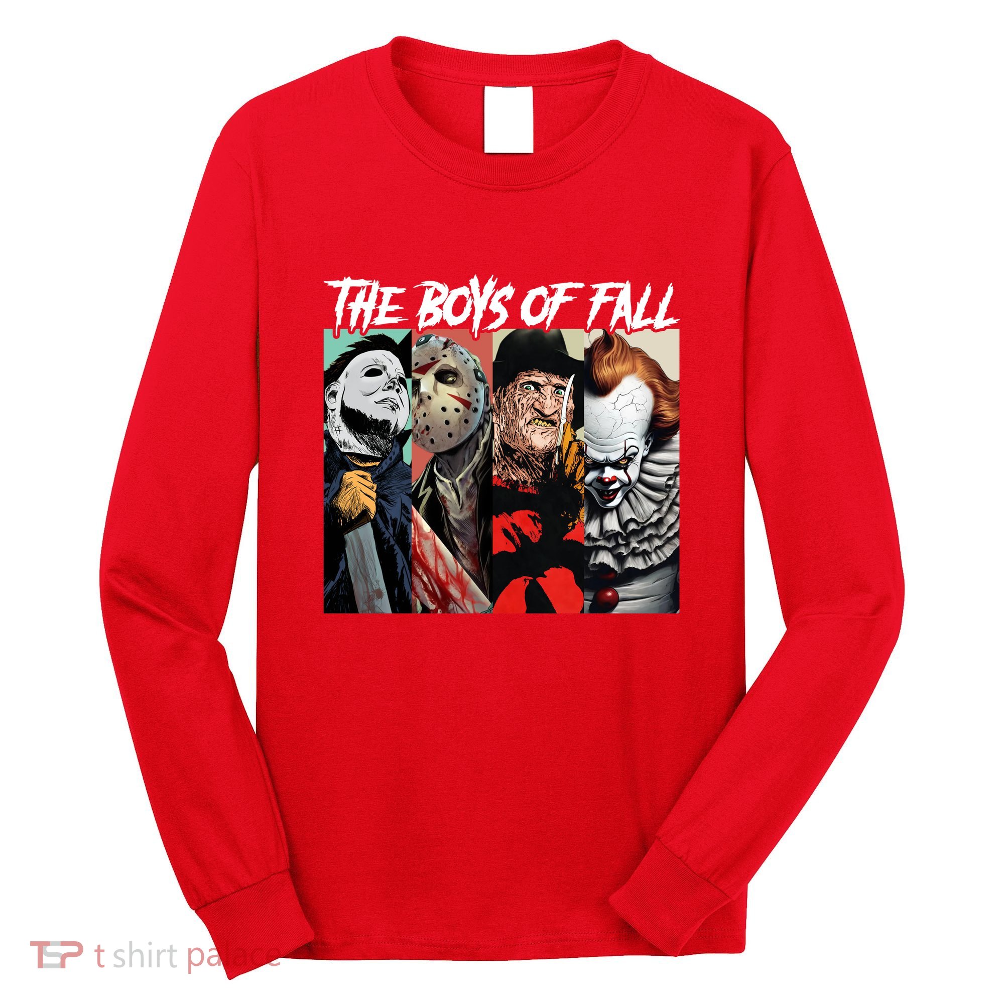 The Boy Of Fall Michael Jason Freddy Pennywise Halloween Horror Character Long Sleeve Shirt