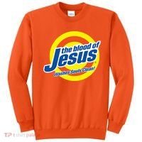 The Blood Of Jesus Washes Souls Clean Sweatshirt thumb 0