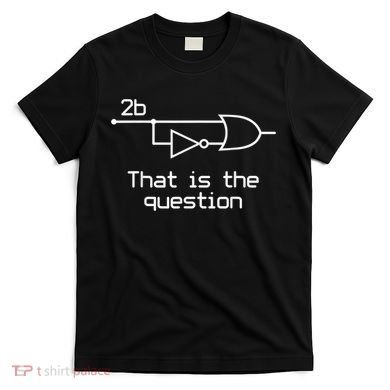 To Be Or Not To Be Electrical Engineer Circuit Dark T-Shirt