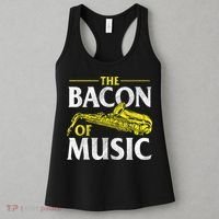 The Bacon Of Music Saxophone Player Saxophonist Jazz Women's Tank Top thumb 3