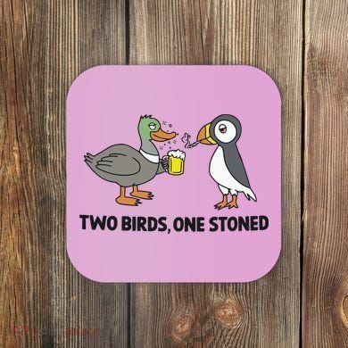 Two Birds One Stoned Coaster