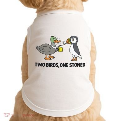 Two Birds One Stoned Doggie Tank