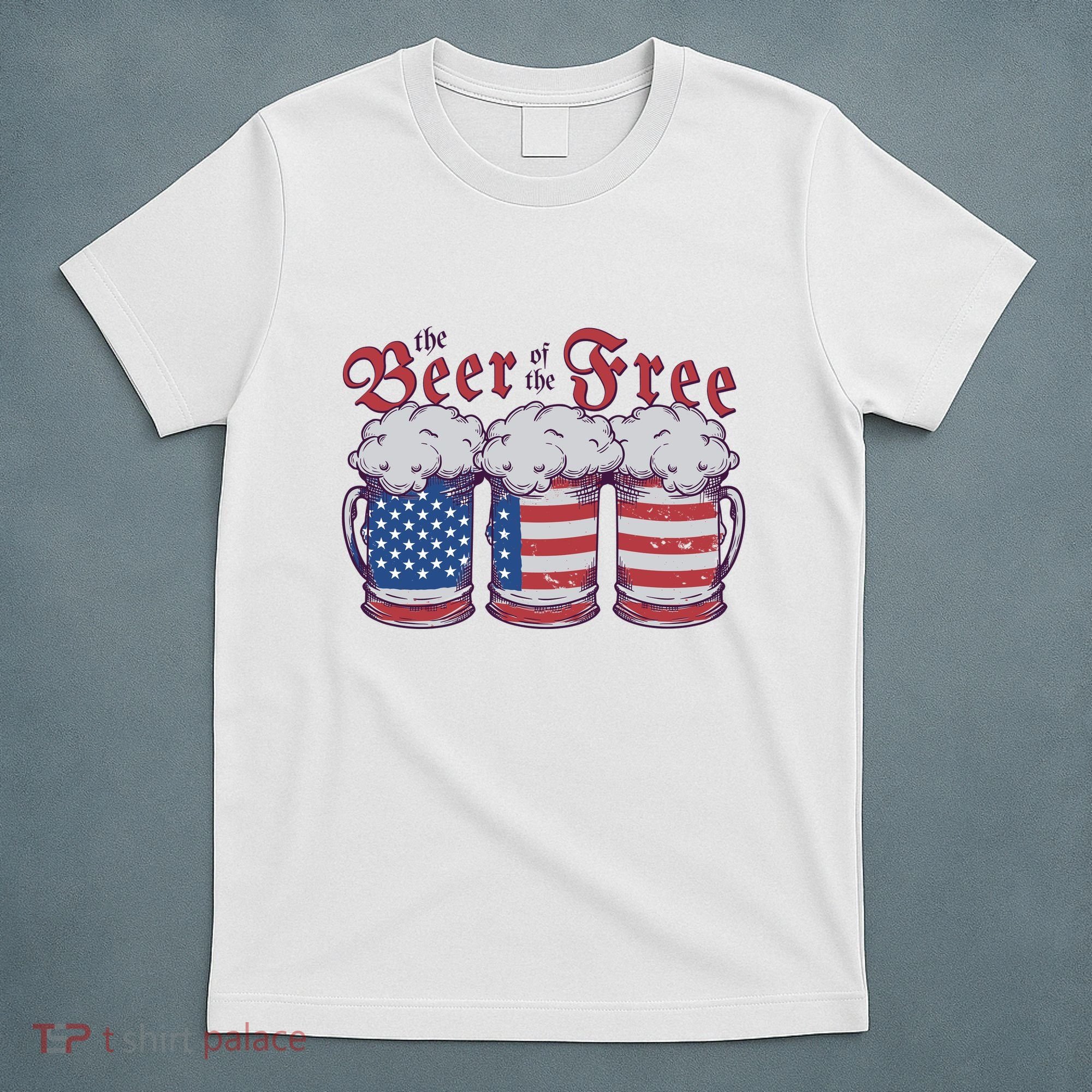 The Beer Of The Free T-Shirt