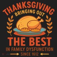 Thanksgiving Bringing Out The Best In Family Dysfunction Women's Sweatshirt thumb 2