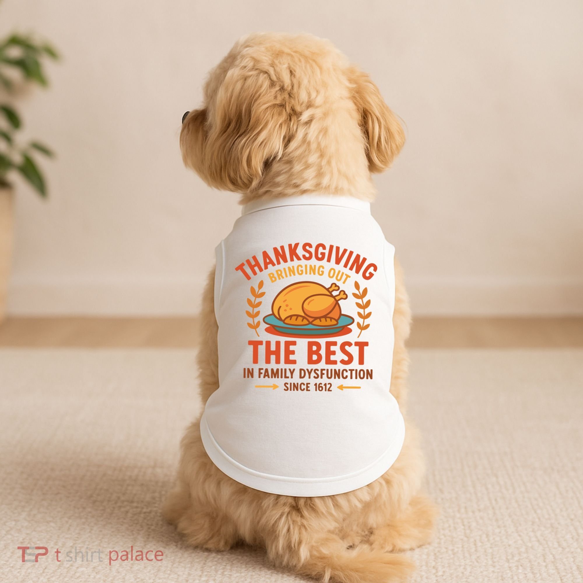 Thanksgiving Bringing Out The Best In Family Dysfunction Doggie Tank
