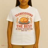 Thanksgiving Bringing Out The Best In Family Dysfunction T-Shirt thumb 4