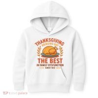 Thanksgiving Bringing Out The Best In Family Dysfunction Kids Hoodie thumb 0