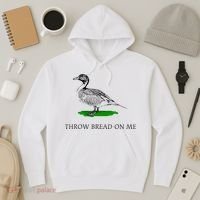 Throw Bread On Me Funny Duck Apparel Hoodie thumb 3