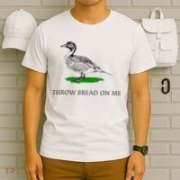 Throw Bread On Me Funny Duck Apparel T-Shirt thumb 6