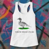 Throw Bread On Me Funny Duck Apparel Women's Tank Top thumb 3