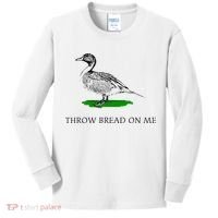 Throw Bread On Me Funny Duck Apparel Kids Long Sleeve Shirt thumb 0