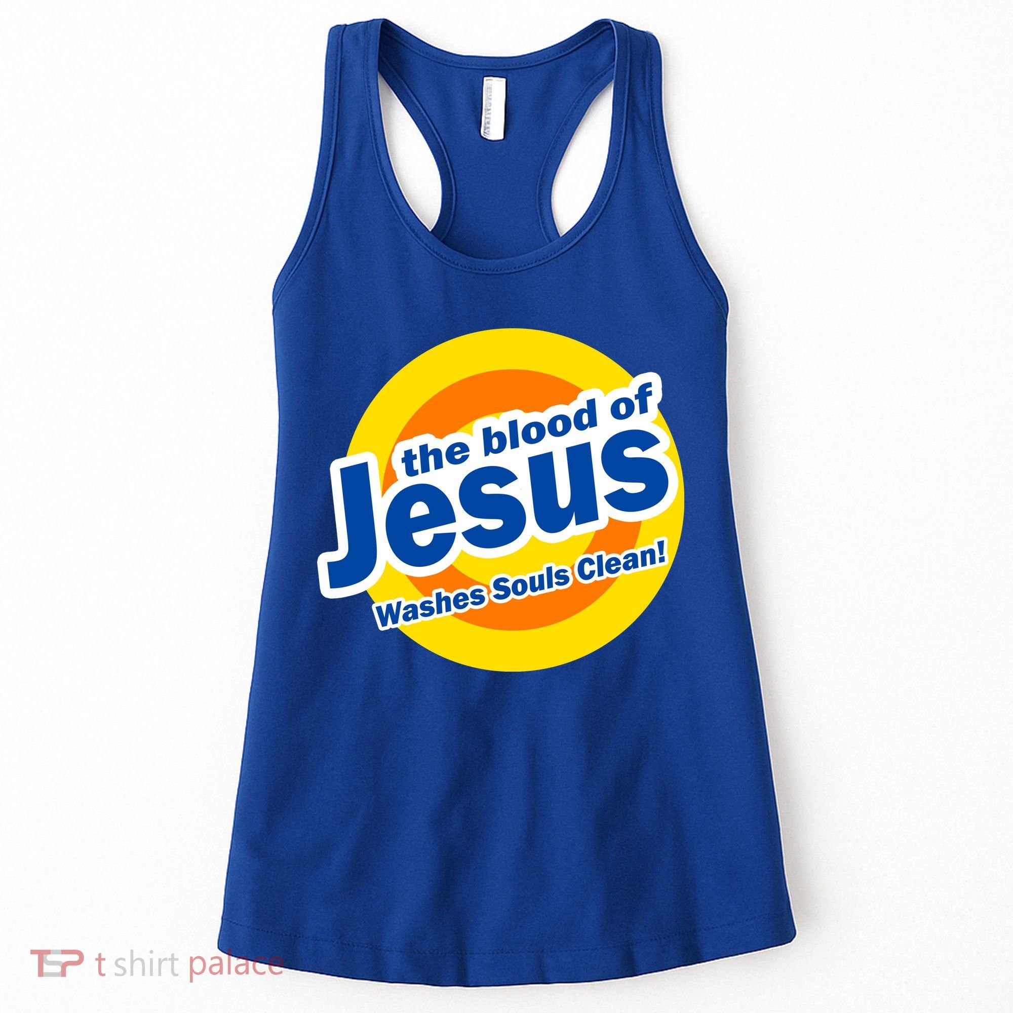 The Blood Of Jesus Washes Souls Clean Women's Tank Top