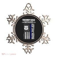 Trump Because Police Lives Matter Thin Blue Line Ornament thumb 0